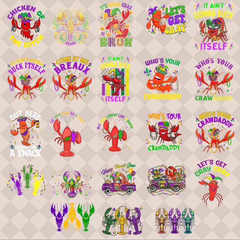 May include: A digital collage of 20 colorful illustrations featuring crawfish, Mardi Gras themed text, and festive decorations. The crawfish are depicted in various poses, including holding drinks, wearing hats, and driving a truck. The text includes phrases like "Let's Get Cray Cray", "Who's Your Crawdaddy", and "It Ain't Gonna Suck Itself".