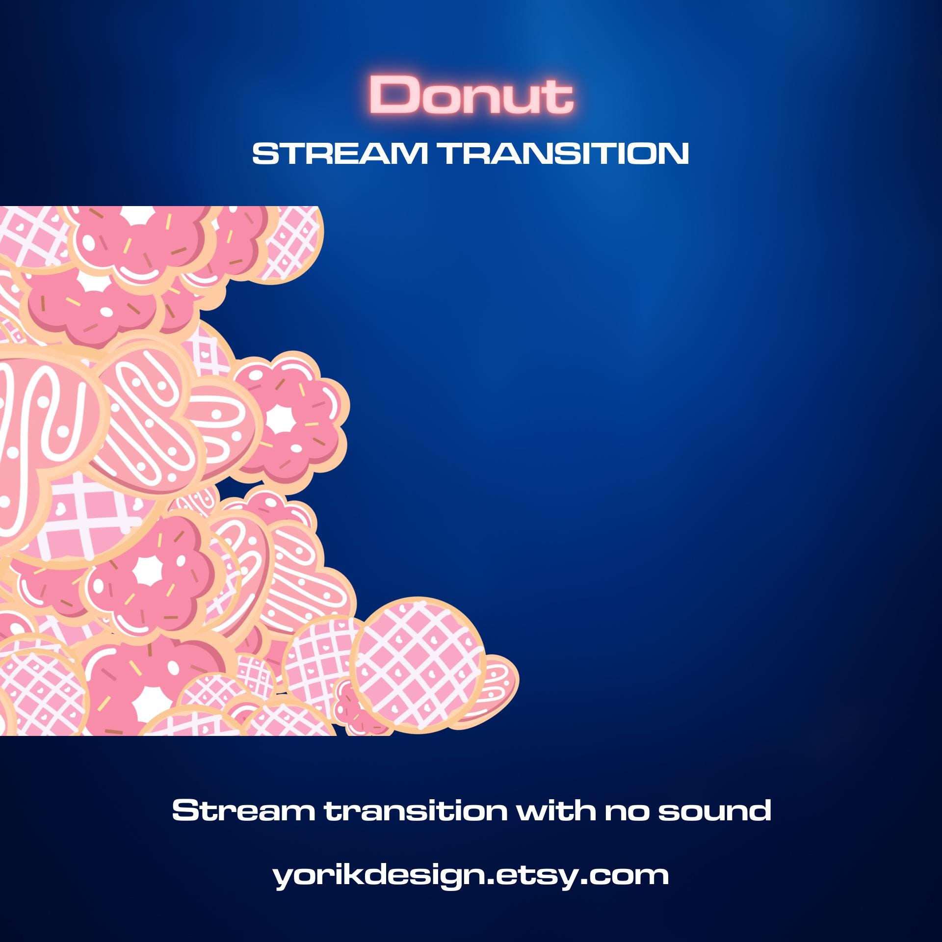 Donut Transition | OBS Stinger | Animated Stream Transition | Twitch ...