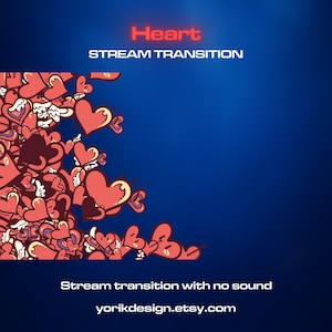 Heart Transition | OBS Stinger | Animated Stream Transition | Twitch Streamlabs Scenes Stinger | Twitch Transition