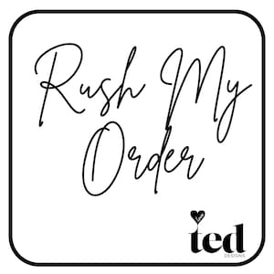 Könnte beinhalten: Weißes quadratisches Grafikdesign mit abgerundeten Ecken und dem Schriftzug "Rush My Order" in einer Schreibschrift. In der unteren rechten Ecke steht "ted designs" mit einem Herzsymbol über dem Wort "ted".