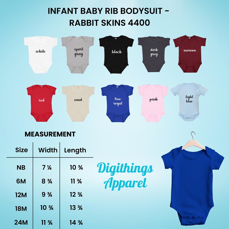 May include: A collection of Rabbit Skins 4400 infant rib bodysuits in white, sport gray, black, dark gray, maroon, red, sand, true royal, pink, and light blue. A size chart displays widths and lengths in inches for sizes NB through 24M.