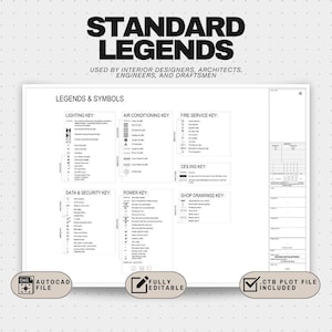 May include: A white architectural plan titled "STANDARD LEGENDS" with various symbols and keys for lighting, air conditioning, fire service, and more. Includes text: "USED BY INTERIOR DESIGNERS, ARCHITECTS, ENGINEERS, AND DRAFTSMEN."