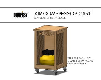 May include: A wooden cart with wheels designed to hold a 16-16.5 inch pancake air compressor. The cart has a wood frame with a wire mesh front and a shelf for storage.  "DIY Mobile Cart Plans" and "FITS ALL 16" - 16.5" DIAMETER PANCAKE COMPRESSORS" are printed on the image.