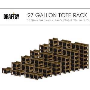 DIY 27 Gallon Tote Rack Plans - Garage Storage Shelf Organizer, Basement Storage Solution, Fits Lowes and Sam’s Club Totes, Woodworking Plan