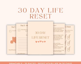 May include: Printable 30-day life reset journal with a peach background. The journal includes daily prompts and affirmations to help you reset your life in 30 days.