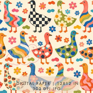 May include: Digital paper featuring a repeating pattern of colorful geese and flowers. The geese have various patterns, including stripes, polka dots, and checkerboard. The text "DIGITAL PAPER | 12X12 IN 300 DPI JPG" is at the bottom.