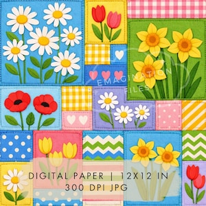 May include: A colorful digital paper design featuring various floral illustrations, including daisies, tulips, poppies, and daffodils. The design incorporates a patchwork style with squares of different colors and patterns, with the text "DIGITAL PAPER | 12X12 IN | 300 DPI JPG".