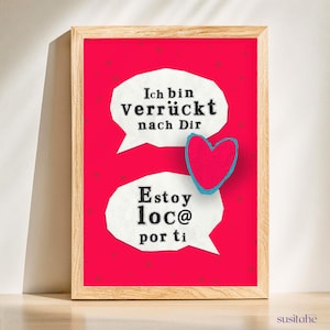Sono pazzo di te I Estoy loc@ por ti I Poster bilingue I Tedesco - Spagnolo I Poster didattico I Decorazione murale