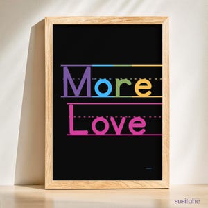 Mais amor I Amizade I Presente I Decoração, Impressão Motivacional I Pôster