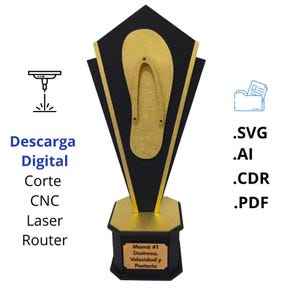 May include: A black and gold trophy with a flip-flop design. The trophy has the text "Mamá #1 Destreza, Velocidad y Punteria" on the base. The image also includes the words "Descarga Digital Corte CNC Laser Router" and file type icons.