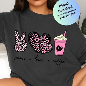 Pink Leopard Peace Love Coffee PNG: Cricut Cut File Bundle (Digital Download)