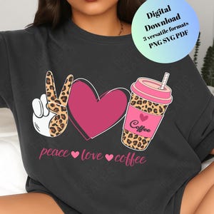 Pink Leopard Peace Love Coffee PNG: Cricut Cut File Bundle (Digital Download)
