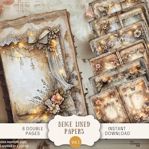 May include: Six double-sided printable journal pages with a beige background and a vintage aesthetic. The pages feature a floral design with a white lace trim and a bow. The pages are decorated with lights and a butterfly. The text "Beige Lined Papers Vol. 1" is printed at the bottom of the image.