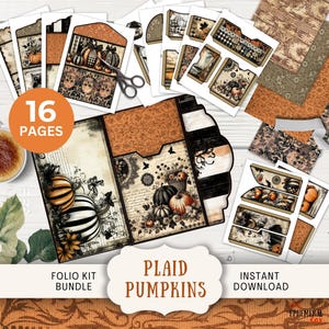 May include: A selection of scrapbook paper and ephemera with a seasonal theme. The "Plaid Pumpkins" folio kit bundle includes patterned papers, envelopes, and decorative elements featuring pumpkins and autumnal colours. The image includes the text "16 pages" and "Instant Download".