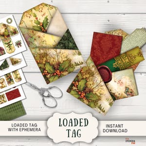 May include: A collection of vintage-style paper ephemera, including tags, envelopes, and decorative elements. The design features holly, berries, and a Santa Claus image. A pair of silver scissors and the words "LOADED TAG" are also visible.