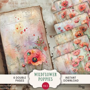 Wildflower Poppies Junk Journal Pages 6 Digital Scrapbook Papers 11 x 8.5" Art Printable Flower Floral Poppy Whimsical Vintage Nature WIPO1