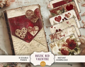 May include: Six double-sided printable pages with a rustic red Valentine's Day theme. The pages feature hearts, flowers, and vintage-inspired designs.  The text "Rustic Red Valentine Vol. 2" is printed on the bottom of the image.