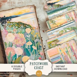 May include: A journal with a coastal landscape illustration and several smaller art prints. The journal cover features a colorful painting of flowers, hills, and a sunset. The text "PATCHWORK COAST Vol. 5" is visible. The image also includes the text "6 DOUBLE PAGES" and "INSTANT DOWNLOAD".