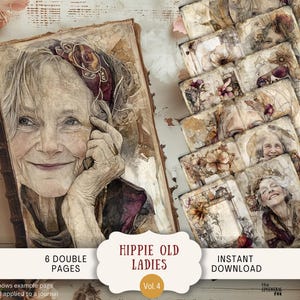 Könnte beinhalten: Sechs doppelseitige digitale Scrapbooking-Papiere mit Vintage-Porträts älterer Frauen vor floralen und strukturierten Hintergründen. Der Titel "Hippie Old Ladies Vol. 4" ist am unteren Rand des Bildes zu sehen.