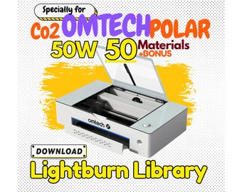 LightBurn Materials Library Optimized for OMtech Polar 50W CO2 Laser – 50+ Materials | Engrave & Cut Settings | Digital Download
