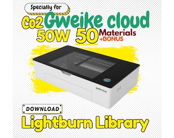 LightBurn Materials Library Optimized for Gweike Cloud 50W CO2 Laser – 50+ Materials | Engrave & Cut Settings | Digital Download