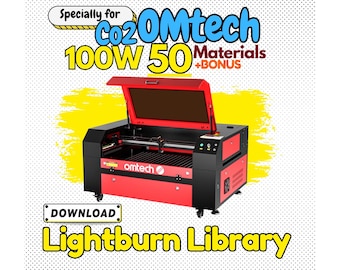 OMtech 100W CO2 Laser | LightBurn Materials Library Optimized – 50+ Materials | Engrave & Cut Settings | Digital Download