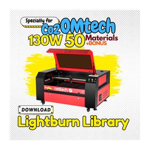 May include: A red and black CO2 laser cutter with a 130W power output and a 50cm work area. The laser cutter is open and the cutting head is visible. The text "Specially for CO2 OMtech 130W 50 Materials +BONUS" is displayed above the laser cutter. The text "DOWNLOAD Lightburn Library" is displayed below the laser cutter.
