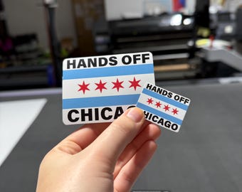 Hands Off Chicago Anti-ICE Vinyl Sticker Progressive Activist Political
