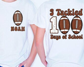 Custom I Tackled 100 Days Of School Shirt, Personalized Football 100th Day Sweatshirt, Sport Lover Boys Tee, Funny Sports Student Hoodie