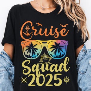 Cruise Squad 2025 Shirt, Family Matching Cruising T-Shirt, Cruising Together Tshirt, Cruise Family Vacation Shirt, Girl Cruise Trip Tee