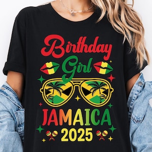 Birthday Girl Jamaica Shirt, Funny Jamaican T-shirt, Jamaica 2025 Family Matching Tee, Jamaica Girls Trip Sweatshirt, Summer Vacation Shirts