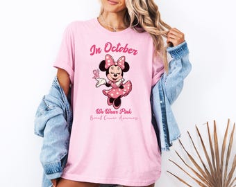 Disney Minnie In October We Wear Pink T-Shirt, Disney Breast Cancer Awareness Sweater, Disney Minnie Pink Month T-Shirt, We Wear Pink Shirt