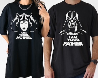 Star Wars Anakin & Padme Shirt, Star Wars Mom and Dad Matching Shirt, I Am Your Father I Am Your Mother Tee, Disneyland Family Vacation Tees