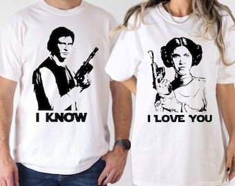 Disney Star Wars Couple Shirt, I Love You I Know Shirt, Galaxy Wars Honeymoon Tee, Han Solo and Princess Leia Shirt, Disneyland Family Tee