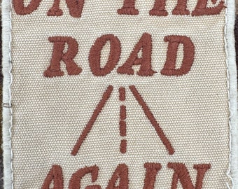 Vintage On the Road Again Patch