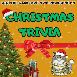 May include: A digital Christmas trivia game graphic. It features a Christmas tree, wrapped gifts, a cat in a Santa hat and fairy lights, and the words "CHRISTMAS TRIVIA" in green. The background is yellow with snowflakes, and the text "DIGITAL GAME BUILT ON POWERPOINT".