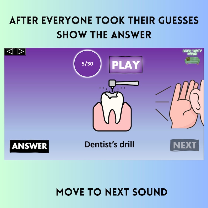 May include: A purple and blue screen with a cartoon image of a tooth being drilled by a dentist's drill. The text "Dentist's drill" is below the image. The text "5/30" is in a purple circle in the top left corner. The text "PLAY" is in a purple rectangle in the top right corner. The text "ANSWER" is in a black rectangle in the bottom left corner. The text "NEXT" is in a black rectangle in the bottom right corner. The text "MOVE TO NEXT SOUND" is at the bottom of the screen.