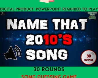 NAME THAT 2010's SONG | Digital Song-Guessing Game |  30 Songs | Trivia Game | Original Party Game | Music quiz | Zoom | Built on PowerPoint