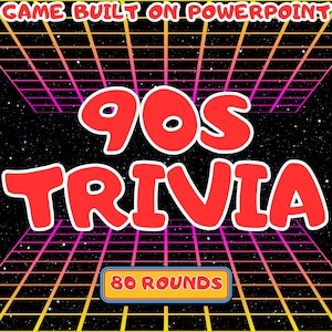 May include: A retro-themed graphic with the text "GAME BUILT ON POWERPOINT" at the top. The words "90S TRIVIA" are in large, red, outlined letters. Below, a banner reads "80 ROUNDS". The background features a grid design.
