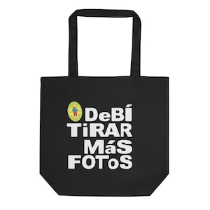 Debi Tirar Mas Fotos Tote | Bad Bunny Bag | Concho Puerto Rico Gift