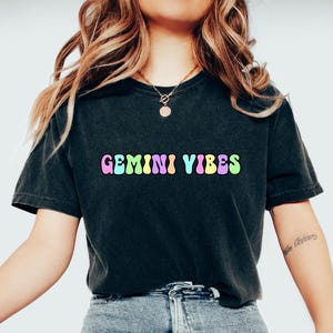 Gemini Vibes Shirt, Gemini Zodiac Sign, Gemini Astrology Sign, Gemini Gift Ideas For Her, Gemini Birthday Present, Gemini T-Shirt, Gemini Te