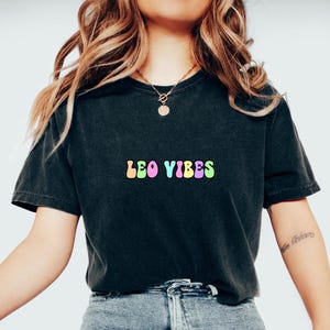 Leo Vibes Shirt Leo Zodiac Sign Astrology TShirt Leo Birthday Gift Shirt For Her Astrology Zodiac Sign Leo Sign Tee  Horoscope Birthday Gift