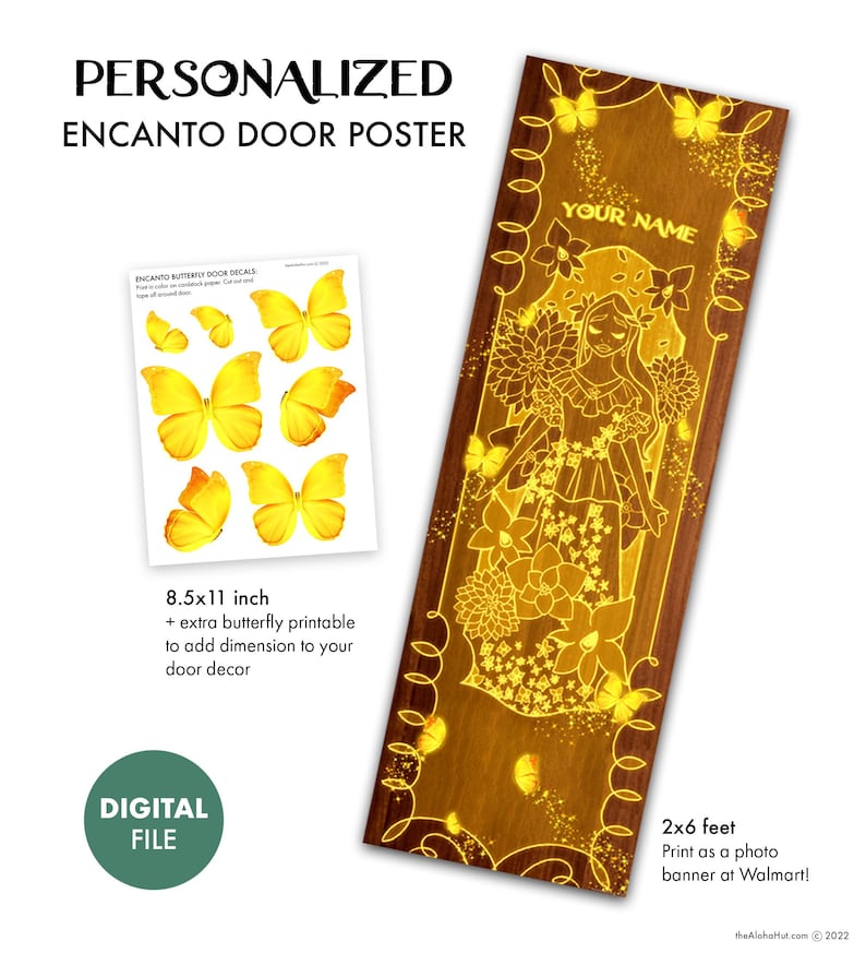 Puede incluir: Un p&oacute;ster de puerta Encanto personalizado con un dise&ntilde;o de aspecto de madera, con una ilustraci&oacute;n de personaje y mariposas. Incluye una hoja de calcoman&iacute;as de mariposas, que mide 21,6x27,9 cm. El p&oacute;ster mide 61x183 cm y es un archivo digital.