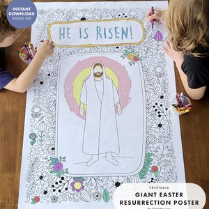 May include: Printable giant Easter resurrection poster featuring a black and white illustration of Jesus with a halo, surrounded by flowers. The poster says "He is Risen!" at the top and "Giant Easter Resurrection Poster" at the bottom.