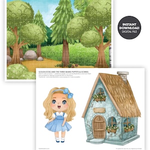 May include: Printable paper puppets and scenes for a Goldilocks and the Three Bears play. The set includes a colorful illustration of Goldilocks, a blue and white cottage, and a forest scene.
