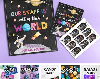 Galaxy Teacher Appreciation Week Idea - Tags & Signs staff nurse employee thank you out of this world