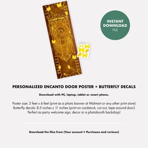 Puede incluir: Un p&oacute;ster de puerta Encanto personalizado con calcoman&iacute;as de mariposas. El p&oacute;ster es marr&oacute;n con un dise&ntilde;o dorado y el texto "YOUR NAME". Incluye una hoja de calcoman&iacute;as de mariposas amarillas. El p&oacute;ster mide 61 cm x 183 cm.
