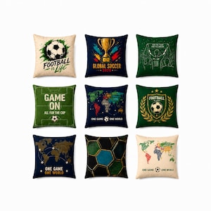 May include: Nine decorative throw pillows with soccer-themed designs. The pillows feature various graphics, including soccer balls, trophies, world maps, and text such as "Football is Life" and "Global Soccer 2020."