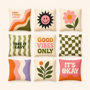 May include: A set of nine square throw pillows featuring various designs including wavy lines, a sun with a smiley face, a flower, a checkerboard pattern, and text reading Good Things Ahead, Take It Easy, Good Vibes Only, and It's Okay.