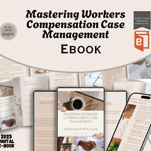 May include: A digital ebook cover with the title "Mastering Workers Compensation Case Management: Strategies for Success". The cover features a handshake between two people, a cup of coffee, and a table of contents.
